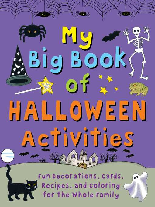 Title details for My Big Book of Halloween Activities: Fun Decorations, Cards, Recipes, and Coloring for the Whole Family by Clare Beaton - Available